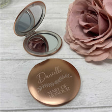 Load image into Gallery viewer, Engraved Custom Name Compact Mirror - Bridesmaid, Maid of Honour, Wedding Gift

